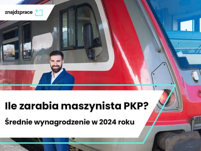 Ile zarabia maszynista PKP? Zaskakujące fakty o wynagrodzeniach. Ile zarabia maszynista PKP? Zaskakujące fakty o wynagrodzeniach.